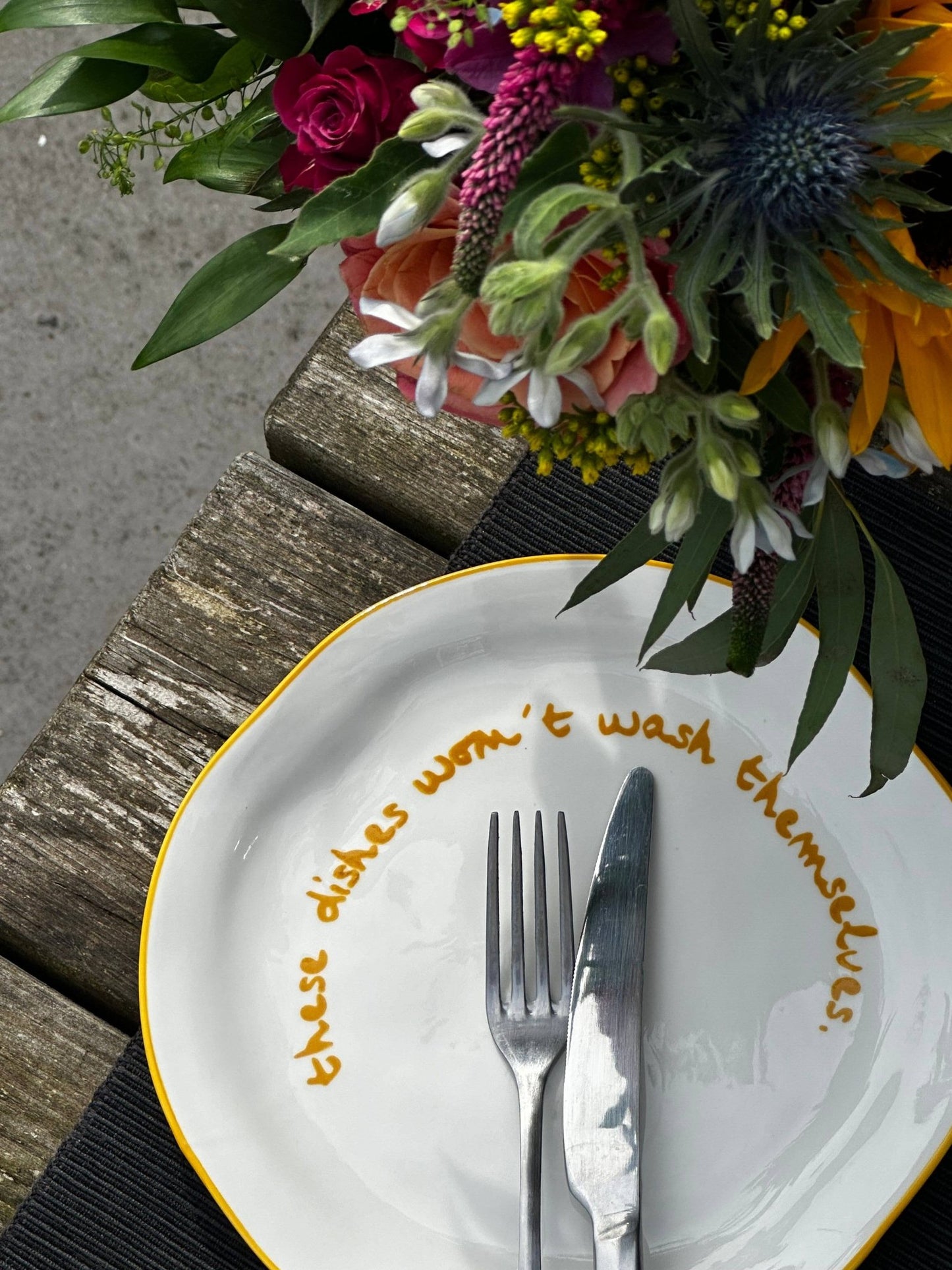 Statement Plate - 'these dishes won't wash themselves.' - MarramTrading.com
